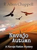 Navajo Autumn: A Navajo Nation Mystery