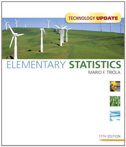 Elementary Statistics Technology Update (11th Edition) (Edition 11) by Triola, Mario F. [Hardcover(2011Â£Â©]