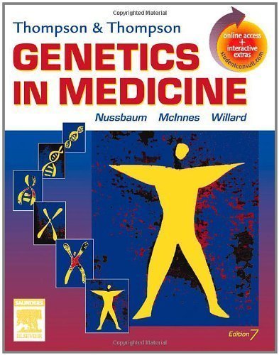 Thompson & Thompson Genetics in Medicine: With STUDENT CONSULT Online Access, 7e (Edition 7) by Nussbaum MD, Robert, McInnes MD PhD FRS(C), Roderick R., W [Paperback(2007Â£Â©]