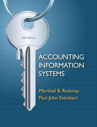 Accounting Information Systems (12th Edition) (Edition 12) by Romney, Marshall B., Steinbart, Paul J. [Hardcover(2011Â£Â©]
