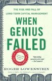 When Genius Failed: The Rise and Fall of Long-Term Capital Management (Edition Reprint) by Lowenstein, Roger [Paperback(2001Â£Â©]