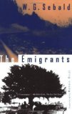 The Emigrants (Edition Reprint) by W. G. Sebald [Paperback(1997£©]