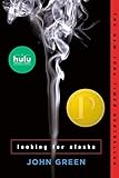 Looking for Alaska (Edition Reprint) by Green, John [Paperback(2006£©]