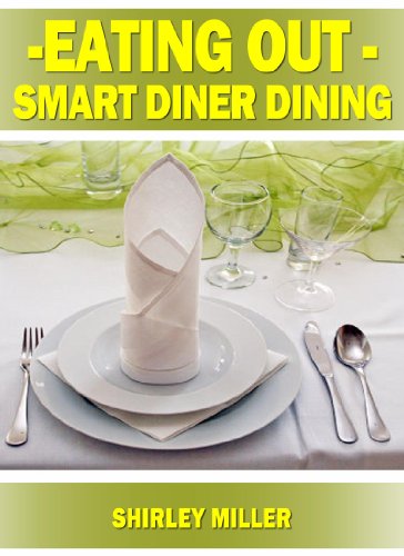 EATING OUT? Smart Diner Dining (Healthy & Tasty Series Book 5)