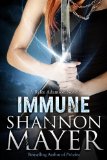 Immune (A Rylee Adamson Novel, Book 2)