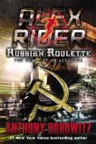 Russian Roulette: The Story of an Assassin (Alex Rider Book 10)