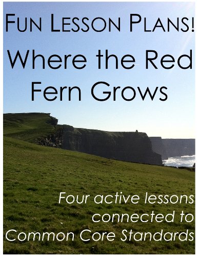 Fun Lesson Plans: Where the Red Fern Grows