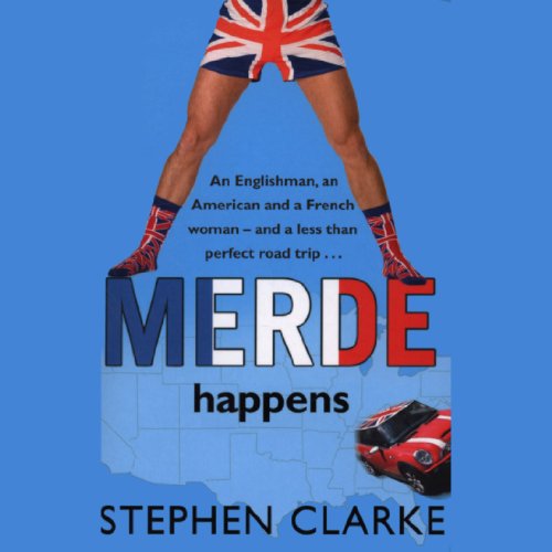Merde Happens: Merde, Book 3