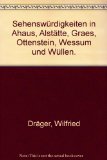 SehenswÃ¼rdigkeiten in Ahaus, AlstÃ¤tte, Graes, Ottenstein, Wessum und WÃ¼llen.