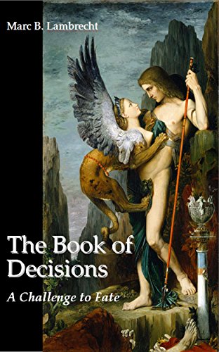 The Book of Decisions: A Challenge to Fate