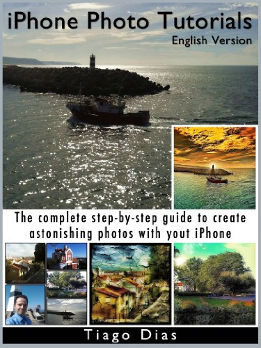 iPhone Photo Tutorials - English Version (English Edition)