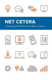 Net Cetera: Chatting with Kids About Being Online