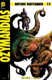 Before Watchmen: Ozymandias #6