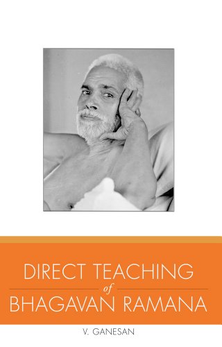 Direct Teaching of Bhagavan Ramana
