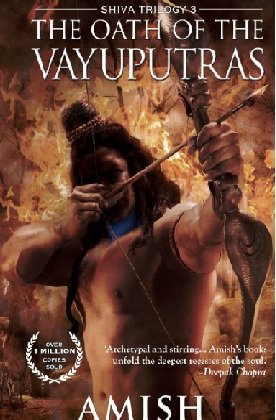 Book Cover The Oath of The Vayuputras: Shiva Trilogy 3 (Shiva Trilogy) by Amish Tripathi (unknown Edition) [Paperback(2013)]