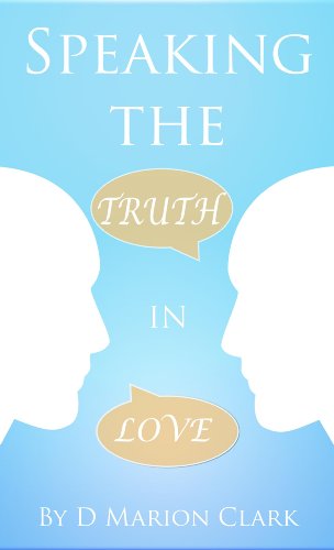 Speaking the Truth in Love