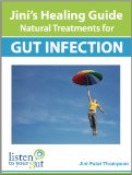 Jini's Healing Guide: Natural Treatment for Gut Infection