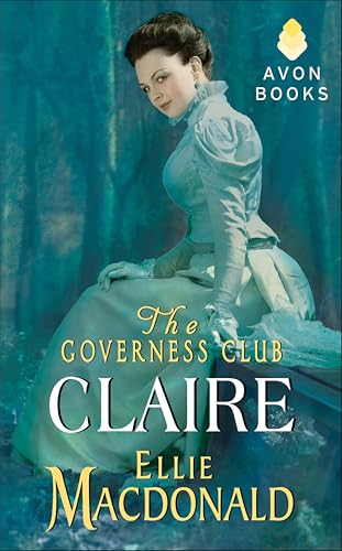 The Governess Club: Claire