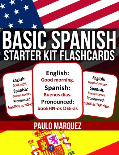 Basic Spanish Phrases (Starter Kit Flashcards Book 1)