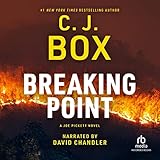 Breaking Point: A Joe Pickett Novel Book 13