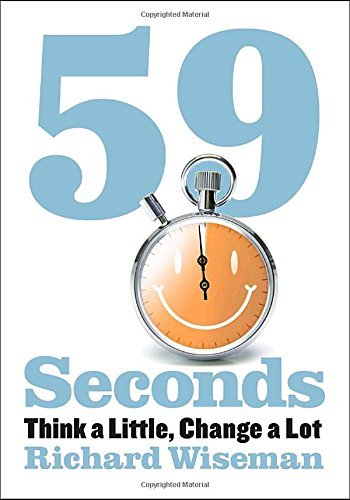 59 Seconds: Think a Little, Change a Lot (Borzoi Books) by Wiseman, Richard unknown Edition [Hardcover(2009)]
