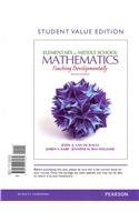 Elementary and Middle School Mathematics: Teaching Developmentally, Student Value Edition (8th Edition) by Van de Walle, John M., Karp, Karen, Bay-Williams, Jennifer M 8th (eighth) Edition [LooseLeaf(2012)]