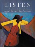 Listen includes Textbook, DVD & 3- CD Set (6th Edition) by Kerman, Joseph, Tomlinson, Gary 6th (sixth) Edition [Paperback(2007)]