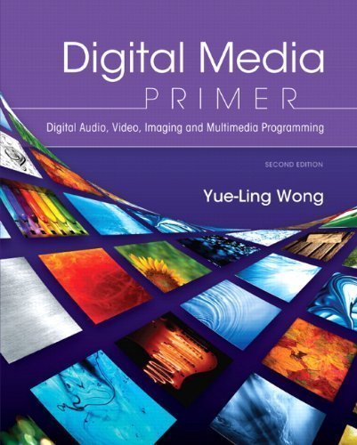 Digital Media Primer (2nd Edition) 2nd (second) Edition by...
