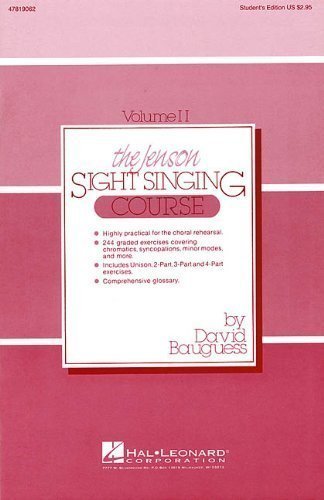 The Jenson Sight Singing Course (Vol. II) unknown Edition by unknown (1985)