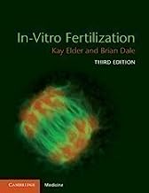 In-Vitro Fertilization 3rd (third) Edition by Elder, Kay, Dale, Brian (2011)
