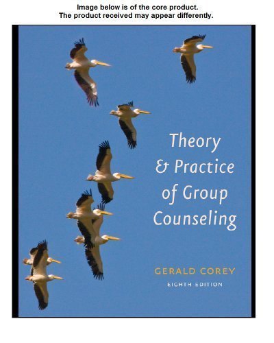 Student Solutions Manual for Corey's Theory and Practice of Group Counseling, 8th 8th (eighth) Edition by Corey, Gerald (2011)