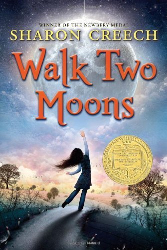 Walk Two Moons Reprint Edition by Creech, Sharon (1996)
