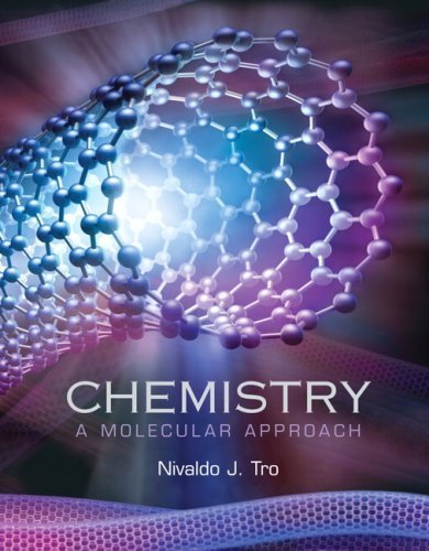 Chemistry: A Molecular Approach 1st (first) Edition by Tro, Nivaldo J. (2007)