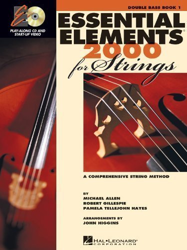 Essential Elements for Strings 2000 - Book 1 - Double Bass (A Comprehensive String Method) 2012 Edition by unknown (2002)