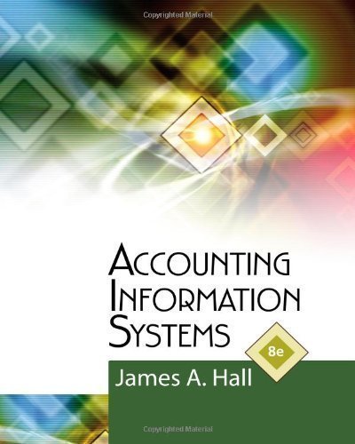 Accounting Information Systems 8th (eighth) Edition by Hall, James A. (2012)