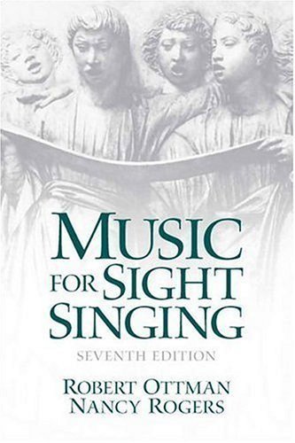 Music for Sight Singing (7th Edition) 7th (seventh) Edition by Ottman, Robert W., Rogers, Nancy (2006)