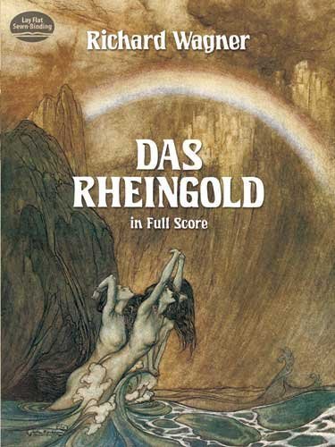 Das Rheingold in Full Score (Dover Vocal Scores) unknown Edition by Wagner, Richard, Opera and Choral Scores (1985)