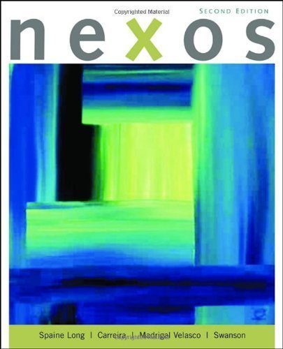 Nexos (with Audio CD) 2nd (second) Edition by Spaine Long, Sheri, Carreira, Maria, Madrigal Velasco, Sylvi (2009)
