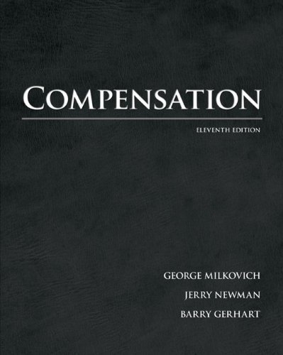 Compensation 11th (eleventh) Edition by Milkovich, George,...