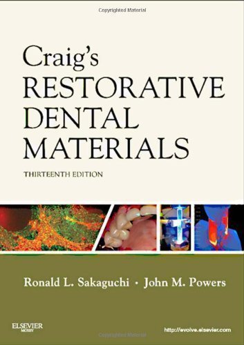 Craig's Restorative Dental Materials, 13e 13th (thirteenth) Edition by Sakaguchi DDS PhD MS MBA, Ronald L., Powers PhD, John M. (2011)