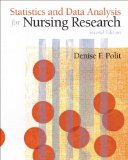 Statistics and Data Analysis for Nursing Research (2nd Edition) 2nd (second) Edition by Polit Ph.D. FAAN, Denise F. (2009)