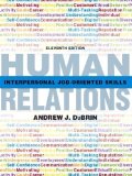 Human Relations: Interpersonal Job-Oriented Skills (11th Edition) 11th (eleventh) Edition by DuBrin, Andrew J. (2011)