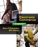 Electronic Commerce 9th (ninth) Edition by Schneider, Gary (2010)
