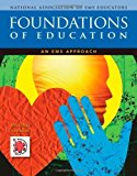 Foundations of Education: An EMS Approach 2nd (second) Edition by National Association of EMS Educators (NAEMSE) (2012)