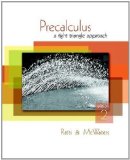 Precalculus: A Right Triangle Approach, 2nd Edition 2nd (second) Edition by Ratti, J. S., McWaters, Marcus S. (2010)