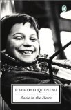 Zazie in the Metro (Penguin Twentieth-Century Classics) Later Printing Edition by Raymond Queneau (2001)