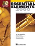 Essential Elements 2000: Book 1 with CD-ROM (Trombone) unknown Edition by unknown (1999)