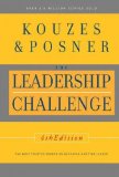 The Leadership Challenge, 4th Edition 4th (fourth) Edition by Kouzes, James M., Posner, Barry (2007)
