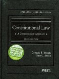 Constitutional Law, A Contemporary Approach, 2d (The Interactive Casebook Series) 2nd (second) Edition by Gregory E. Maggs, Peter J. Smith (2011)