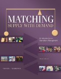 Matching Supply with Demand: An Introduction to Operations Management 3rd (third) Edition by Cachon, Gerard, Terwiesch, Christian (2012)
